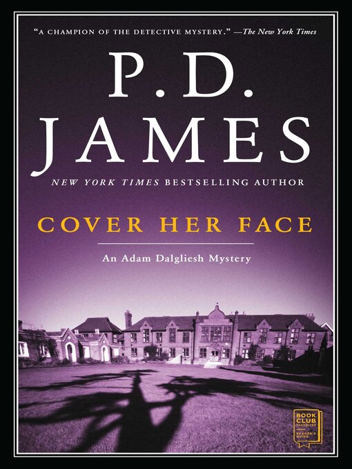 Title details for Cover Her Face by P.D. James - Available